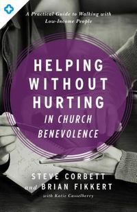 Produktbild: Helping Without Hurting in Church Benevolence