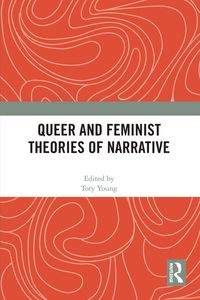 Produktbild: Queer and Feminist Theories of Narrative