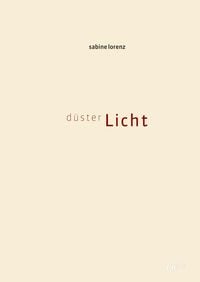 Produktbild: Lorenz, S: d&uuml;sterLicht