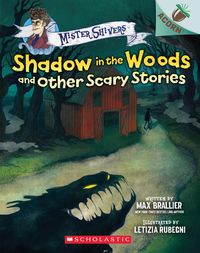 Produktbild: Shadow in the Woods and Other Scary Stories: An Acorn Book (Mister Shivers #2)