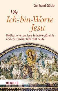 Produktbild: Die Ich-bin-Worte Jesu