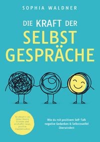 Produktbild: Die Kraft der Selbstgespr&auml;che