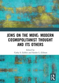 Produktbild: Jews on the Move: Modern Cosmopolitanist Thought and its Others