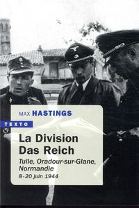 Produktbild: La division Das Reich : Tulle, Oradour-sur-Glane, Normandie