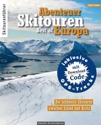 Produktbild: Abenteuer Skitouren - Best of Europa