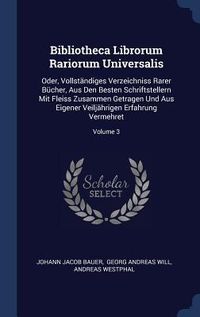 Produktbild: Bibliotheca Librorum Rariorum Universalis