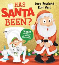 Produktbild: Rowland, L: Has Santa Been? (PB)