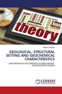 Produktbild: Geological, Structural Setting and Geochemical Characteristics