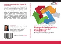 Produktbild: El papel de los intangibles en la Econom&iacute;a del Conocimiento