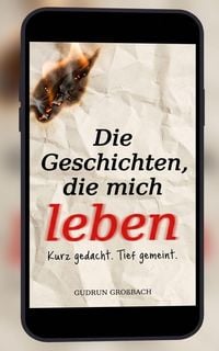 Produktbild: Die Geschichten, die mich leben
