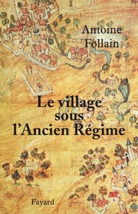 Produktbild: Le village sous l'Ancien R&eacute;gime