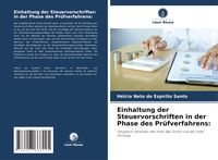 Produktbild: Einhaltung der Steuervorschriften in der Phase des Pr&uuml;fverfahrens: