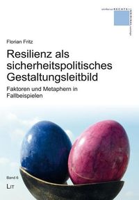 Produktbild: Fritz, F: Resilienz als sicherheitspolitisches