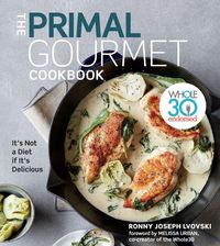 Produktbild: The Primal Gourmet Cookbook