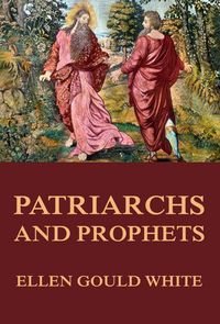 Produktbild: Patriarchs and Prophets