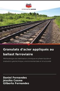 Produktbild: Granulats d'acier appliqu&eacute;s au ballast ferroviaire