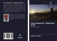 Produktbild: Sam Shepard's "Begraven Kind"