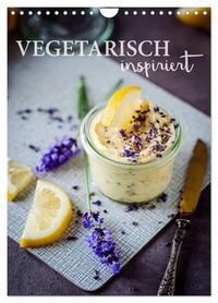 Produktbild: Vegetarisch inspiriert (Wandkalender 2026 DIN A4 hoch), CALVENDO Monatskalender