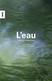 Produktbild: L'eau - vitale et dangereuse