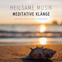 Bild vom Artikel Heilsame Musik | Meditative Klänge auf Basis der Solfeggio Frequenzen vom Autor Solfeggio Klangmanufaktur