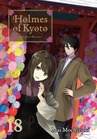 Produktbild: Holmes of Kyoto: Volume 18