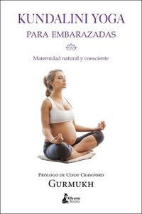 Produktbild: Kundalini yoga para embarazadas : maternidad natural y consciente