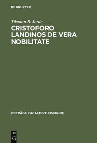 Produktbild: Cristoforo Landinos De vera nobilitate