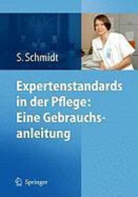 Produktbild: Expertenstandards in der Pflege: Eine Gebrauchsanleitung