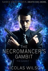 Produktbild: The Necromancer's Gambit (The Gambit, #1)