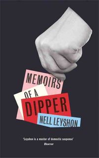 Produktbild: Leyshon, N: Memoirs of a Dipper