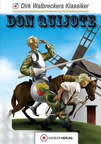 Bild vom Artikel Don Quijote vom Autor Dirk Walbrecker