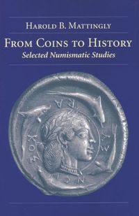Produktbild: Mattingly, H: From Coins to History