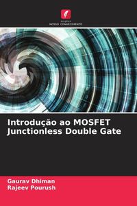 Produktbild: Introdu&ccedil;&atilde;o ao MOSFET Junctionless Double Gate