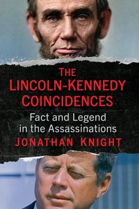 Produktbild: The Lincoln-Kennedy Coincidences