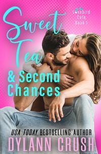 Produktbild: Sweet Tea & Second Chances (Lovebird Caf&eacute; Series, #1)