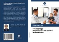 Produktbild: Fr&uuml;hzeitige physiotherapeutische Intervention