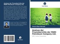 Produktbild: Analyse der Finanzberichte der MARI Petroleum Company Ltd.