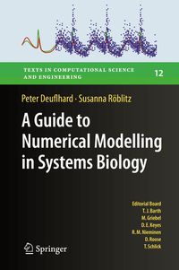 Produktbild: A Guide to Numerical Modelling in Systems Biology