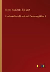 Produktbild: Liriche edite ed inedite di Fazio degli Uberti