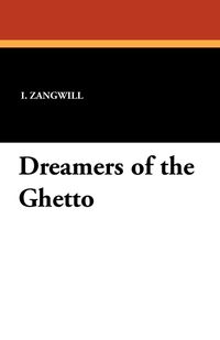 Produktbild: Dreamers of the Ghetto