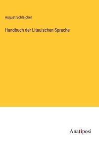 Produktbild: Handbuch der Litauischen Sprache
