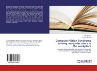 Produktbild: Computer Vision Syndrome among computer users in the workplace