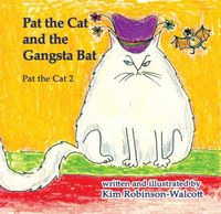 Produktbild: Pat the Cat and the Gangsta Bat