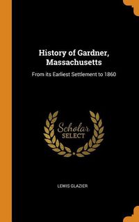 Produktbild: Hist Of Gardner Massachusetts