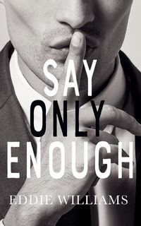Produktbild: Say Only Enough