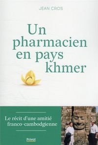 Produktbild: Un pharmacien en pays Khmer