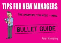 Produktbild: Tips for New Managers: Bullet Guides
