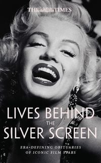 Produktbild: The Times Lives Behind the Silver Screen