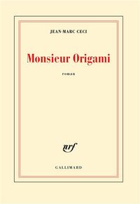 Produktbild: Ceci; Jean-Marc: Monsieur Origami