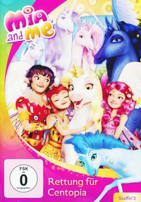 Produktbild: Mia and Me - Staffel 2.13 (Rettung für Centopia)